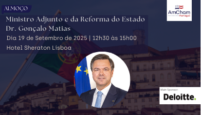 Almoço com Ministro Adjunto e da Reforma do Estado Dr. Gonçalo Matias