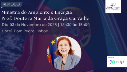 Almoço com Ministra do Ambiente e Energia, Prof. Doutora Maria da Graça Carvalho